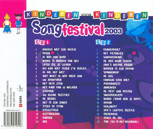 Kinderen voor Kinderen : Songfestival 2003 - Zing Mee Met Kinderen Voor Kinderen (2xCD, Comp)