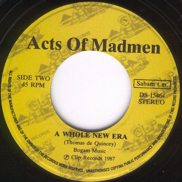 Acts Of Madmen : The Dream (7", Single)