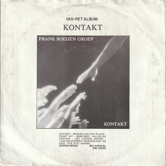 Frank Boeijen Groep : Kontakt (7", Single)