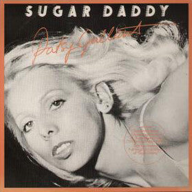 Patsy Gallant : Sugar Daddy / It's Raining This Morning (7", Single)