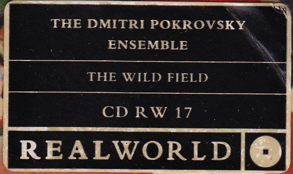 The Dmitri Pokrovsky Ensemble : The Wild Field (CD, Album)