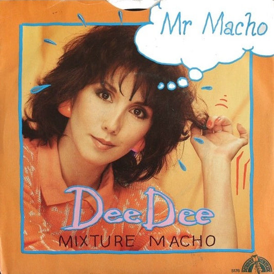 Dee Dee (13) : Mr Macho (7", Single)