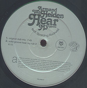 Armand Van Helden feat. Spalding Rockwell : Hear My Name (12")