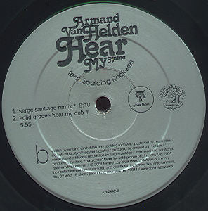 Armand Van Helden feat. Spalding Rockwell : Hear My Name (12")