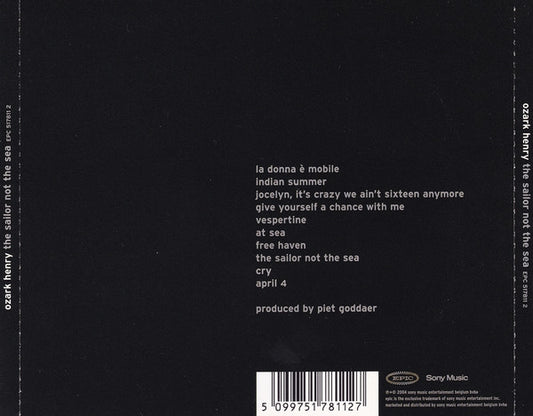Ozark Henry : The Sailor Not The Sea (CD, Album)