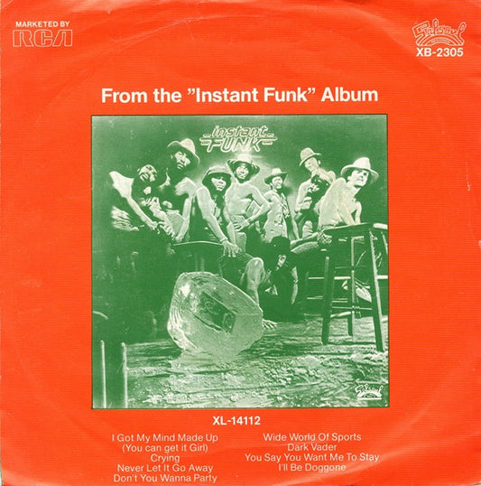 Instant Funk : I Got My Mind Made Up (You Can Get It Girl) (7", Single)
