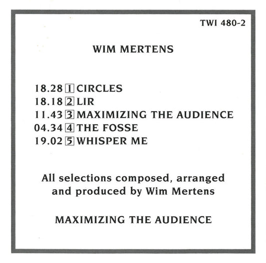 Wim Mertens : Maximizing The Audience (CD, Album, RE)