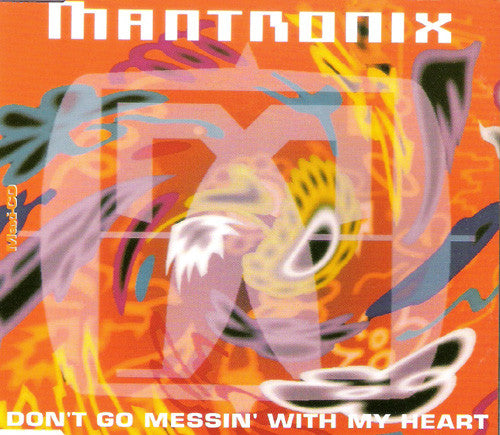 Mantronix : Don't Go Messin' With My Heart (CD, Maxi)