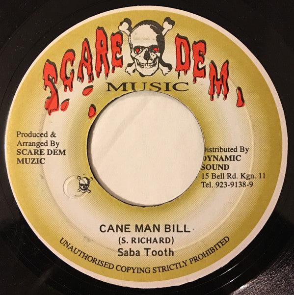 Saba Tooth : Cane Man Bill (7")