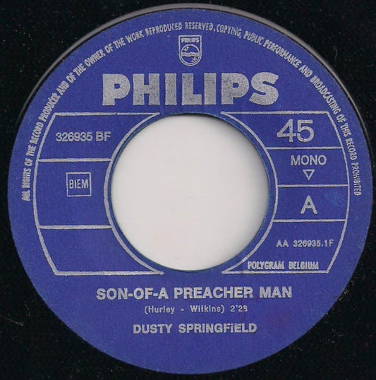 Dusty Springfield : Son-Of-A Preacher Man (7", Single, Mono)