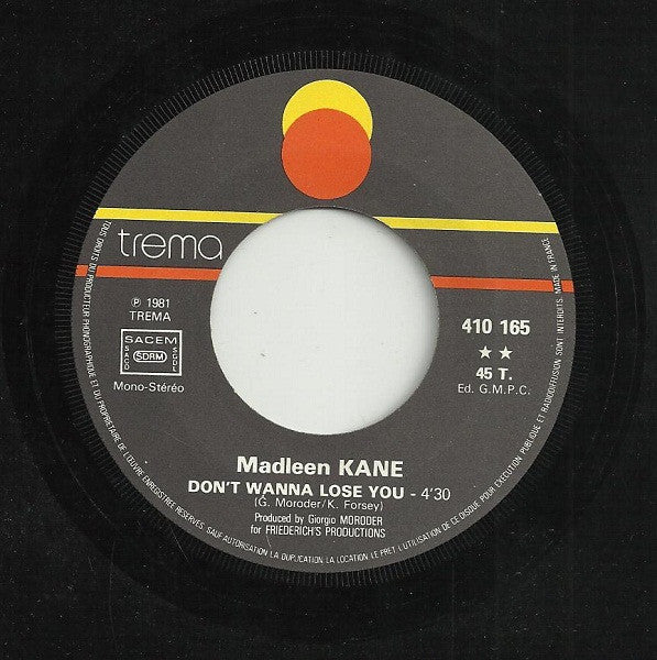 Madleen Kane : You Can / Don't Wanna Lose You (7", Single)