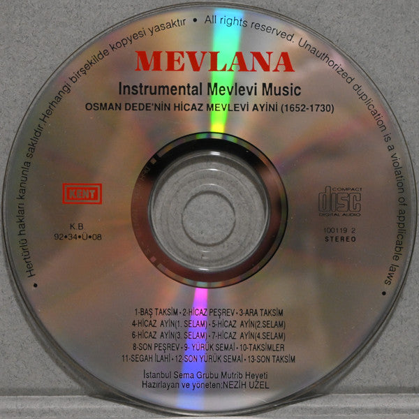 Osman Dede, İstanbul Sema Grubu Mutrib Heyeti, Nezih Uzel : Mevlana: Osman Dede'nin Hicaz Mevlevi Ayini (Instrumental Mevlevi Music) (CD, Album)