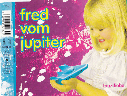 Tanzdiebe : Fred Vom Jupiter (CD, Maxi)