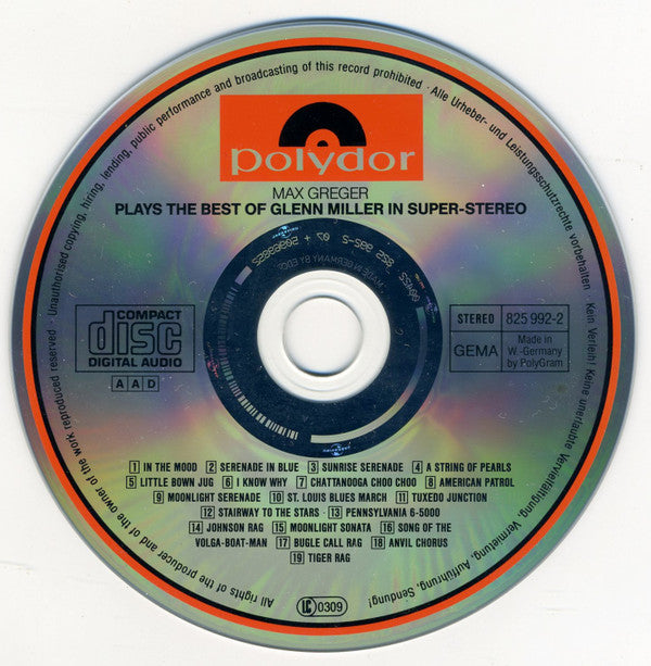 Max Greger : Max Greger Plays The Best Of Glenn Miller In Super-Stereo (CD, Comp, RE, RP)