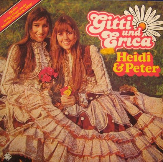 Gitti & Erika : Heidi & Peter (LP, Album)