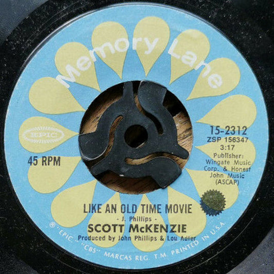 Scott McKenzie : San Francisco / Like An Old Time Movie (7", Single, RE)