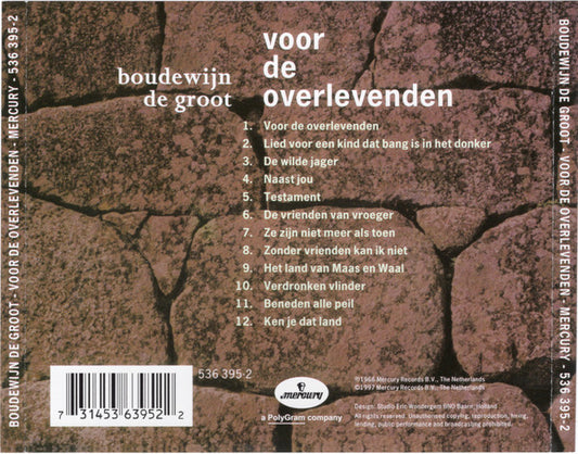 Boudewijn De Groot : Voor De Overlevenden (CD, Album, RM, RP)