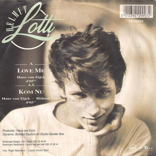 Helmut Lotti : Love Me / Kom Nu (7", Single)