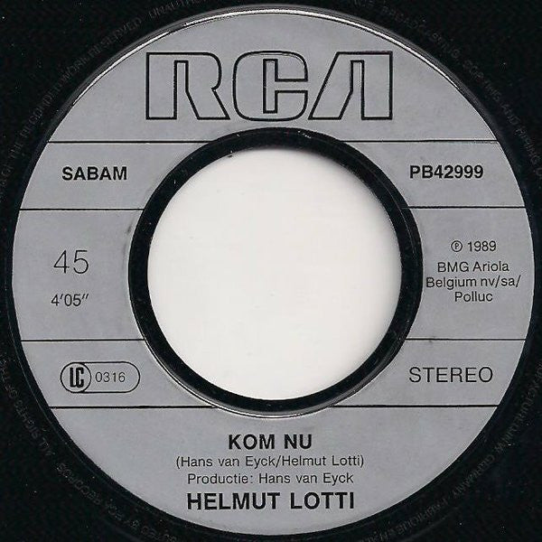 Helmut Lotti : Love Me / Kom Nu (7", Single)