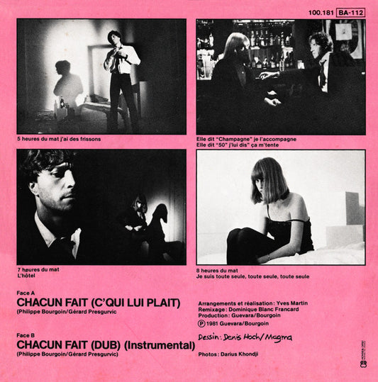 Chagrin D'amour : Chacun Fait (C'qui Lui Plait) (7", Single)