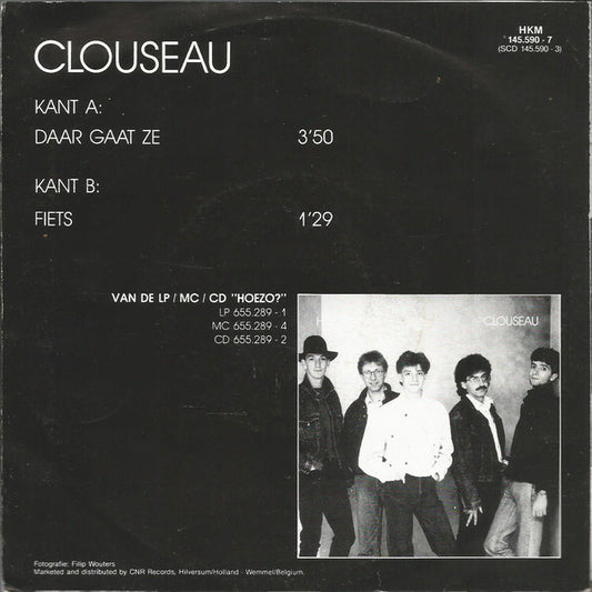 Clouseau : Daar Gaat Ze (7", Single)