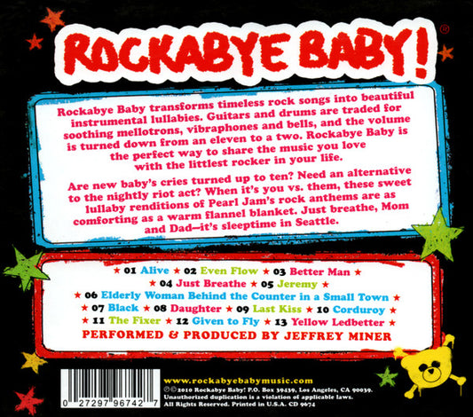 Jeffrey Miner : Rockabye Baby! Lullaby Renditions Of Pearl Jam (CD, Album)