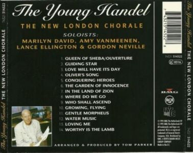 New London Chorale : The Young Handel (A Tom Parker Project) (CD, Album)