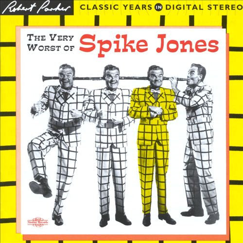 Spike Jones : The Very Worst Of Spike Jones (CD, Comp)