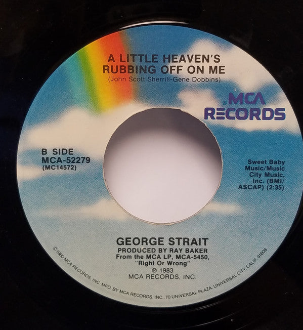 George Strait : You Look So Good In Love (7", Single, Pin)
