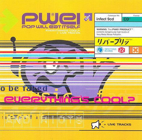 Pop Will Eat Itself : Everything's Cool? + Live Tracks (CD, Single, CD1)