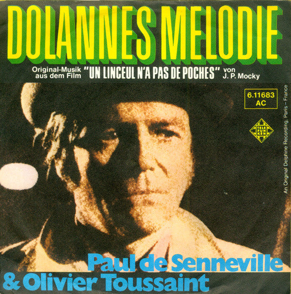 Paul de Senneville & Olivier Toussaint : Dolannes Melodie (7", Single)