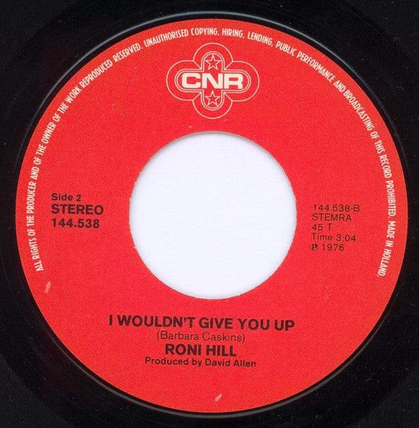 Roni Hill : You Keep Me Hanging On / Stop! In The Name Of Love (7", Single)