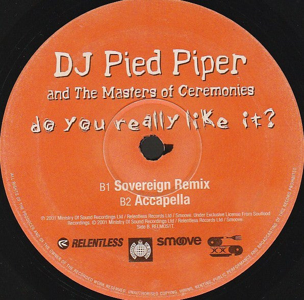 DJ Pied Piper & The Masters Of Ceremonies : Do You Really Like It? (12")
