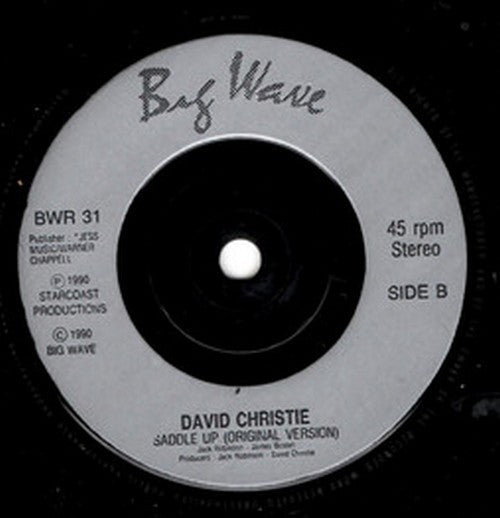 David Christie Featuring M.C. De : Saddle Up 1990 (The Right Trip) (7", Single)