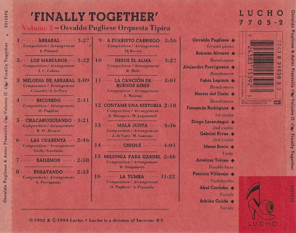 Osvaldo Pugliese & Astor Piazzolla : Finally Together (Volume 2 Osvaldo Pugliese Orquesta Tipica Live In: 'Carré' - Amsterdam) (CD, Album)