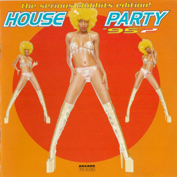 Various : House Party '95 - 2 (The Serious Clubhits Edition!) (2xCD, Comp)