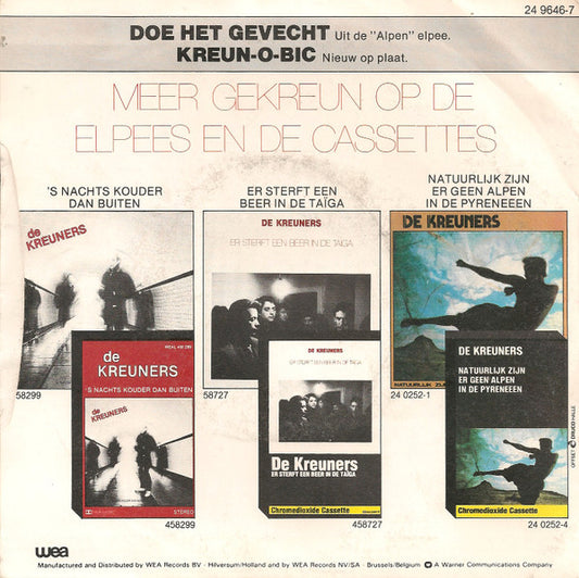 De Kreuners : Doe Het Gevecht (7", Single)