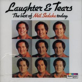 Neil Sedaka : Laughter And Tears: The Best Of Neil Sedaka Today (CD, Album, Comp)