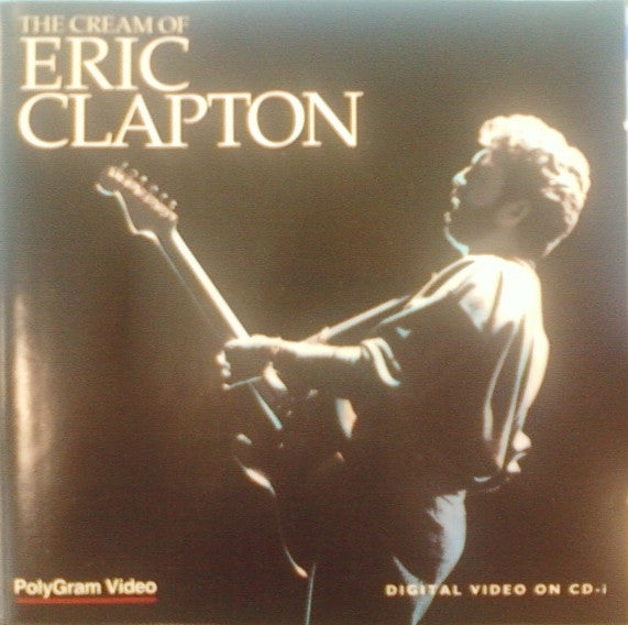 Eric Clapton : The Cream Of Eric Clapton (2xVCD, Comp, PAL)