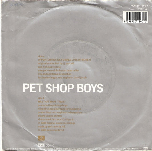 Pet Shop Boys : Opportunities (Let's Make Lots Of Money) (7", Single)