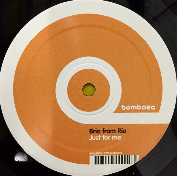 Brio From Rio : Just For Me (12")