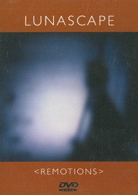 Lunascape : Remotions (DVD)