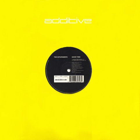 The Hipgrinders : Good Time (12")