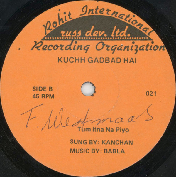 Babla & Kanchan : Kuchh Gadbad Hai / Tum Itna Na Piyo (7")