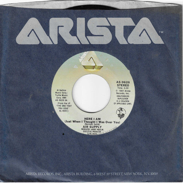 Air Supply : Here I Am (Just When I Thought I Was Over You) / I've Got Your Love (7", Single, RE, Styrene, Ter)