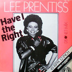 Lee Prentiss : Have I The Right (Disconet-Mix) (12")