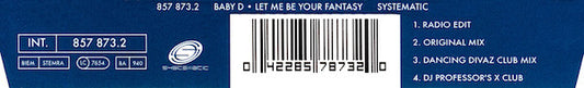 Baby D : Let Me Be Your Fantasy (CD, Maxi)