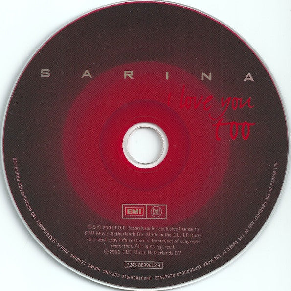 Sarina (2) : I Love You Too (CD, Single)