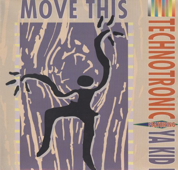 Technotronic Featuring Ya Kid K : Move This (12")