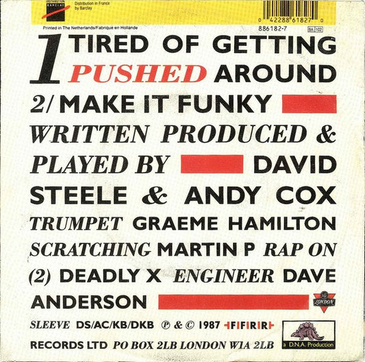 2 Men A Drum Machine And A Trumpet : Tired Of Getting Pushed Around (7", Single)